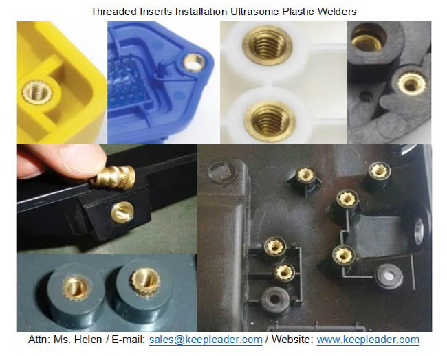 Threaded Inserts Installation Ultrasonic Plastic Welders 